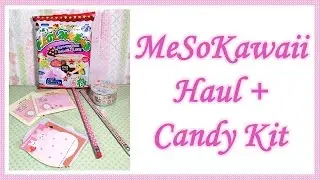 MeSoKawaii Haul + Candy Kit
