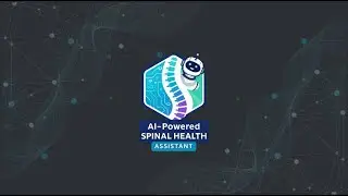 AI-Powered Spinal Health Assistant (Group 34)