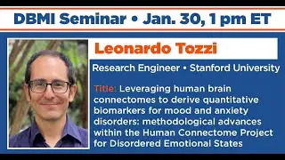 Leveraging human brain connectomes to derive quantitative biomarkers for mood ... (Leonardo Tozzi)