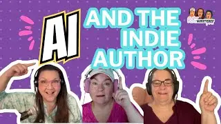 314: AI and the Indie Author