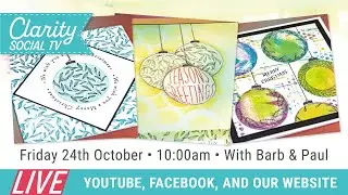 Clarity Social TV - Friday 24th October 2025 - 10am