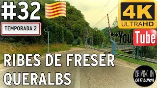 Ribes de Freser - Queralbs | Catalunya | Scenic Drive [4K]