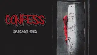 Confess - Origami God (feat. George Kollias) [Official Lyric Video]