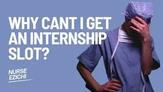 Why Nursing Internship Slots Are So Hard to Find in Nigeria (And How to Increase Your Chances)