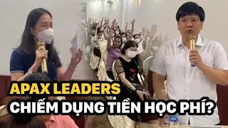 Vụ trường Anh ngữ Apax Leaders: Shark Thuỷ đối thoại bất th&agrave;nh với phụ huynh