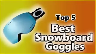 ✅ Best snowboard goggles | Budget-Friendly Snowboard Goggles