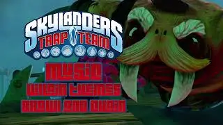 Villain Themes - Brawl and Chain | Skylanders Trap Team Music