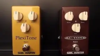 AC Tone VS Plexi Tone - prezentacja efekt&oacute;w Carl Martin