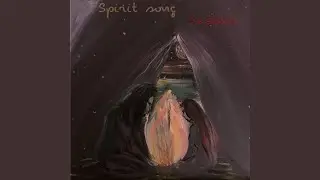 Spirit Song