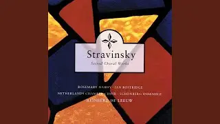 Stravinsky: Anthem - The Dove Descending Breaks The Air