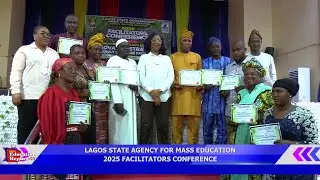 LAGOS STATE AGENCY FOR MASS EDUCATION 2025 FACILITATORS CONFERENCE