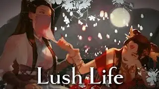 [ Edit ] Sha Hualing & Liu Mingyang  - Lush Life