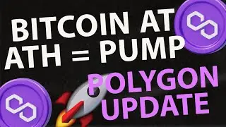 $MATIC БИТКОИН НА УРОВНЕ ATH = ПАМПА | ЕЖЕДНЕВНОЕ ОБНОВЛЕНИЕ #MATIC #POLYGON | ПРОГНОЗ ЦЕН POLYGO...