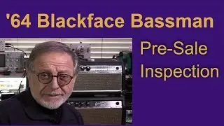 Винтажный Fender Blackface Bassman &mdash; предпродажная проверка на безопасность и оригинальность