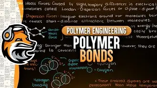 Polymer Bonds | Polymer Engineering