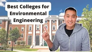 Best Colleges for Environmental Engineering in 2022