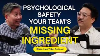 S02EP02 - Tan Wei Xi & Tan Xing Jian - Psychological Safety: Your Team's Missing Ingredient