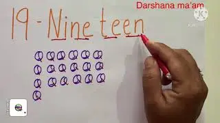 Sr.kg ( Eng.medium) sub- maths ( 19 number name) by - Darshana ma&rsquo;am