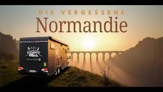 Die stille Seite der Normandie | Roadtrip durchs Hinterland