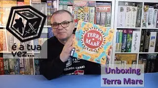 TERRA MARE - Unboxing