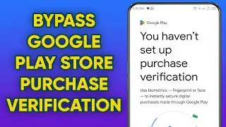 🚨Bypass Google Play Purchase Verification (2025) | Skip Biometric/Password Setup! 🚨  | AUR TechTips