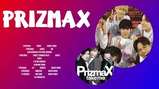 PrizmaX Best Hits | PrizmaX 2024 MIX | Top 10 Best Songs