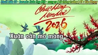 Karaoke Xuân Họp Mặt - song ca