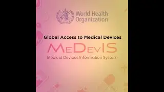 WHO Webinar - Nomenclature of medical devices: EMDN & GMDN