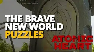 The Brave New World Atomic Heart