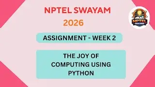 NPTEL The Joy of Computing using Python ASSIGNMENT 2 Solutions | Week 2 JAN 2026 #nptel#swayamsolver
