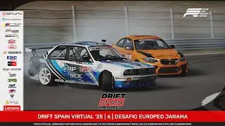 DRIFT SPAIN VIRTUAL '25 | 6 | Desafio Europeo Jarama