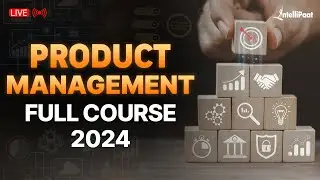 Best Free Product Management Course For Beginners | Product Management Course 2024 | Intellipaat
