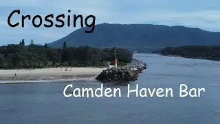 Crossing Camden Haven Bar