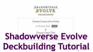Shadowverse: Evolve Deckbuilding Tutorial