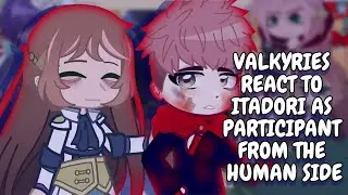 Valkyries React To Itadori As Participant From The Human Side // Record Of Ragnarok // Gacha Club