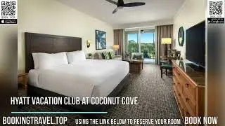 Hyatt Vacation Club at Coconut Cove