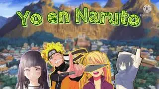 Yo en Naruto Capitulo 1 El Inicio