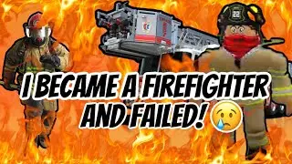 🔥I Became A Firefighter in Roblox And FAILED🔥 | RoCitizens | Roblox