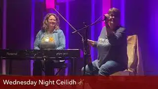 Wednesday Night Ceilidh - October 29, 2025