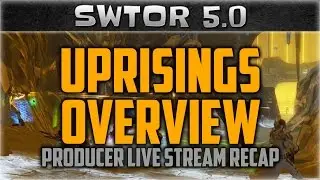 SWTOR 5.0 Galactic Command: Uprisings Overview