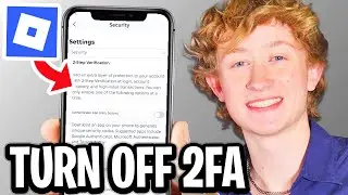 How To Turn Off 2 Step Verification On Roblox - Step By Step