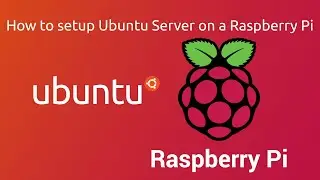 How to install and setup Ubuntu Server on a Raspberry Pi (Part 1)
