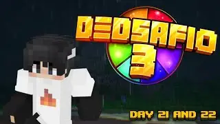 DEDSAFIO 3 DAY 21/22 Sapnap POV (edited down)