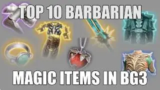 Top 10 Magic Items for Barbarians in Baldur's Gate 3 | Nerd Immersion
