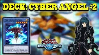 [ Yu Gi Oh Duel Links ] Deck: Competitive Cyber Angel #2
