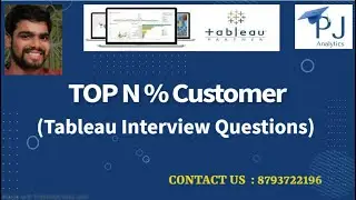 Tableau Interview Question : How to show TOP N % Customer