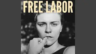 Free Labor