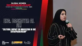 Eng. Bashayer Al Ali | Cultural impact on innovation in the UAE Entrepreneurship | BerkeleyME