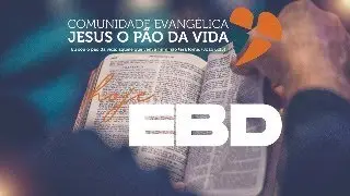 CEJPV │EBD -- Li&ccedil;&atilde;o 02 -- O DEUS PAI - 11/01/2025