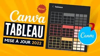 Canva Tutoriel : Comment Créer rapidement un Joli Tableau sur Canva (Mise à Jour 2022)